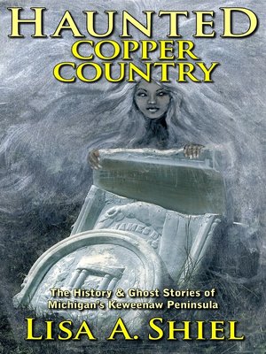 Haunted Copper Country - ebook